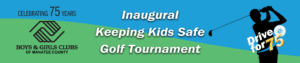 BGCMC Keeping Kids Safe Golf Tournament graphic